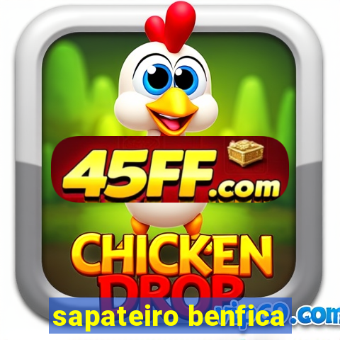sapateiro benfica